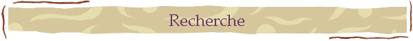 Recherche